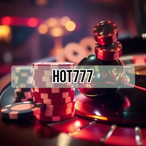 hot777: Novedades Imperdíveis para Jogadores Brasileiros